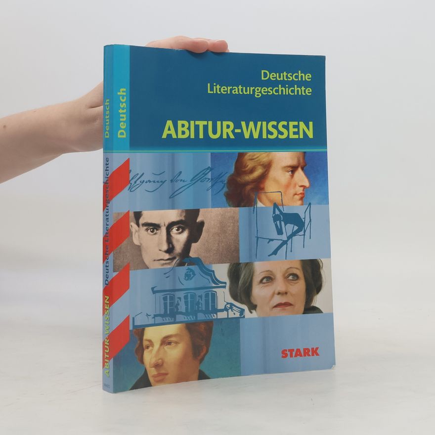 Autorenkollektiv Deutsche Literaturgeschichte Abitur-Wissen