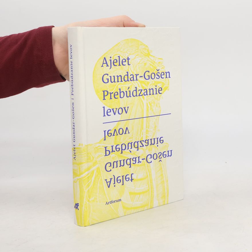 Ayelet Gundar-Goshen Prebúdzanie levov