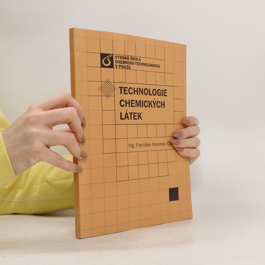 František Hovorka Technologie chemických látek