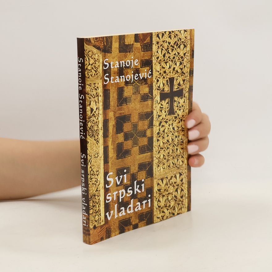 Oliver Knezevic Svi srpski vladari, ilustrovano