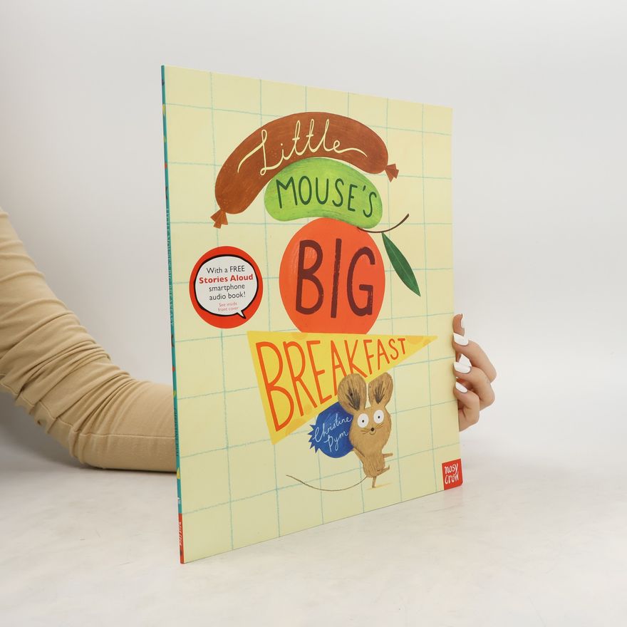 Kolektiv autorů Little Mouse's Big Breakfast