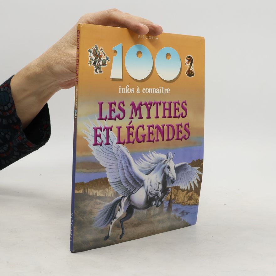 Fiona Macdonald Les mythes et légendes