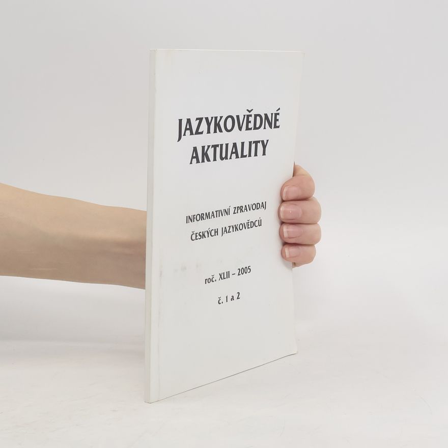 Kolektív autorov Jazykovědné aktuality XLII-2005