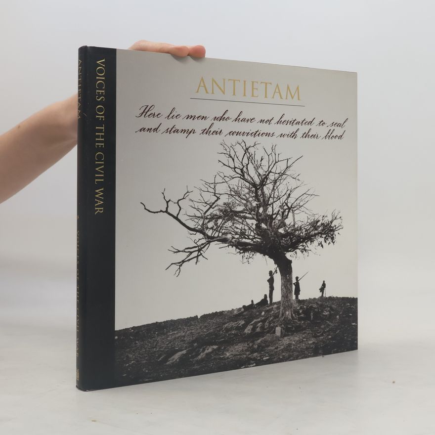 Time-Life Books Voices of the Civil War: Antietam