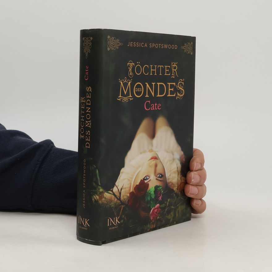 Jessica Spotswood Töchter des Mondes - Cate