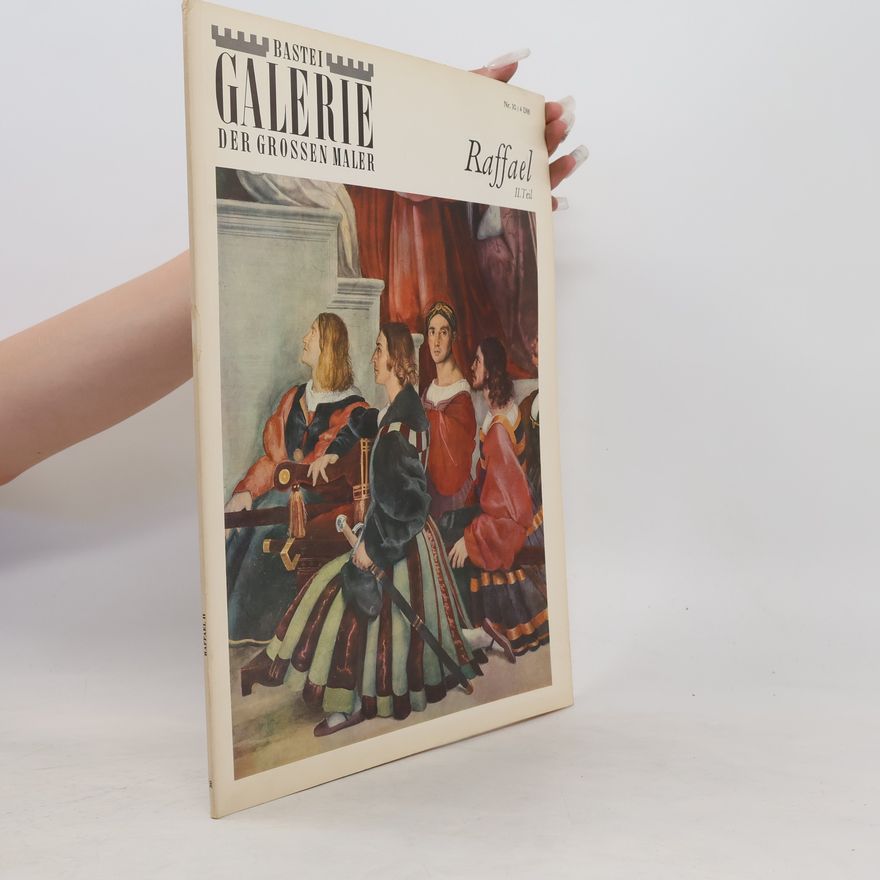 Auteurscollectief Bastei Galerie der Grossen maler 30. Raffael