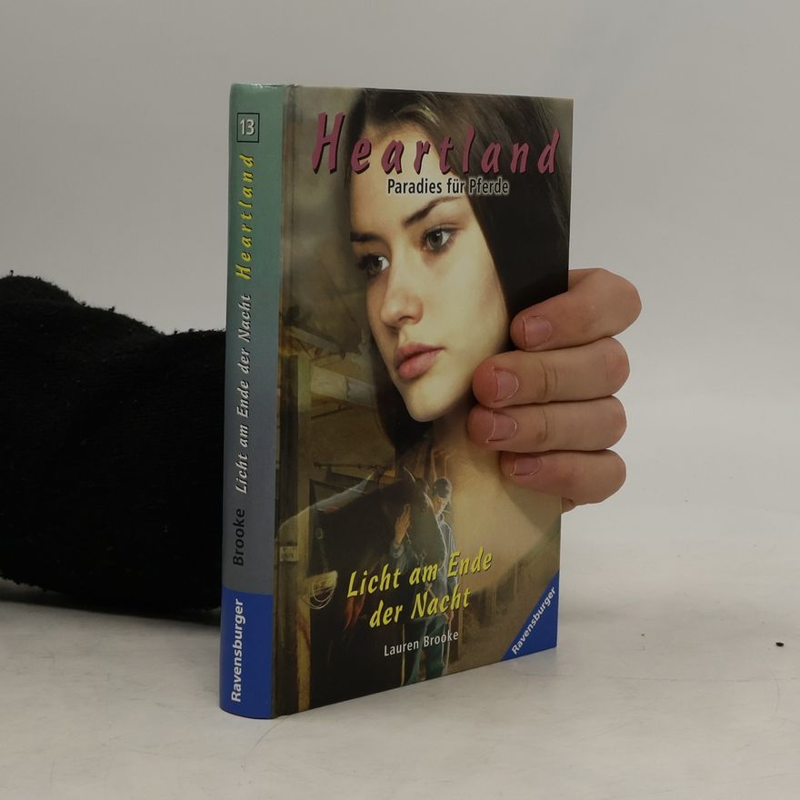 Lauren Brooke Licht am Ende der Nacht. Heartland