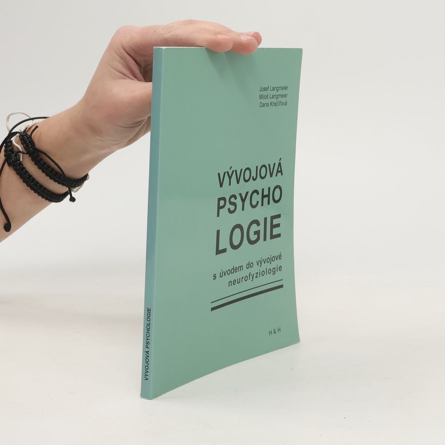 Dana Krejčířová Vývojová psychologie