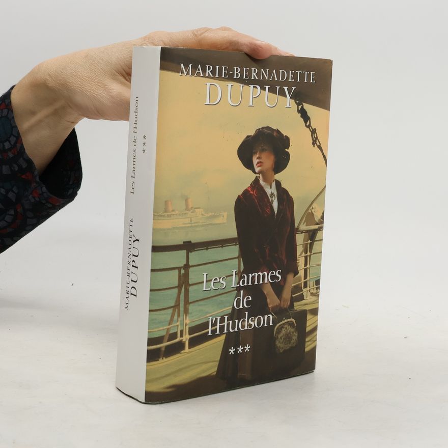 Marie-Bernadette Dupuy L'Orpheline de Manhattan - 3: Les larmes de l'Hudson
