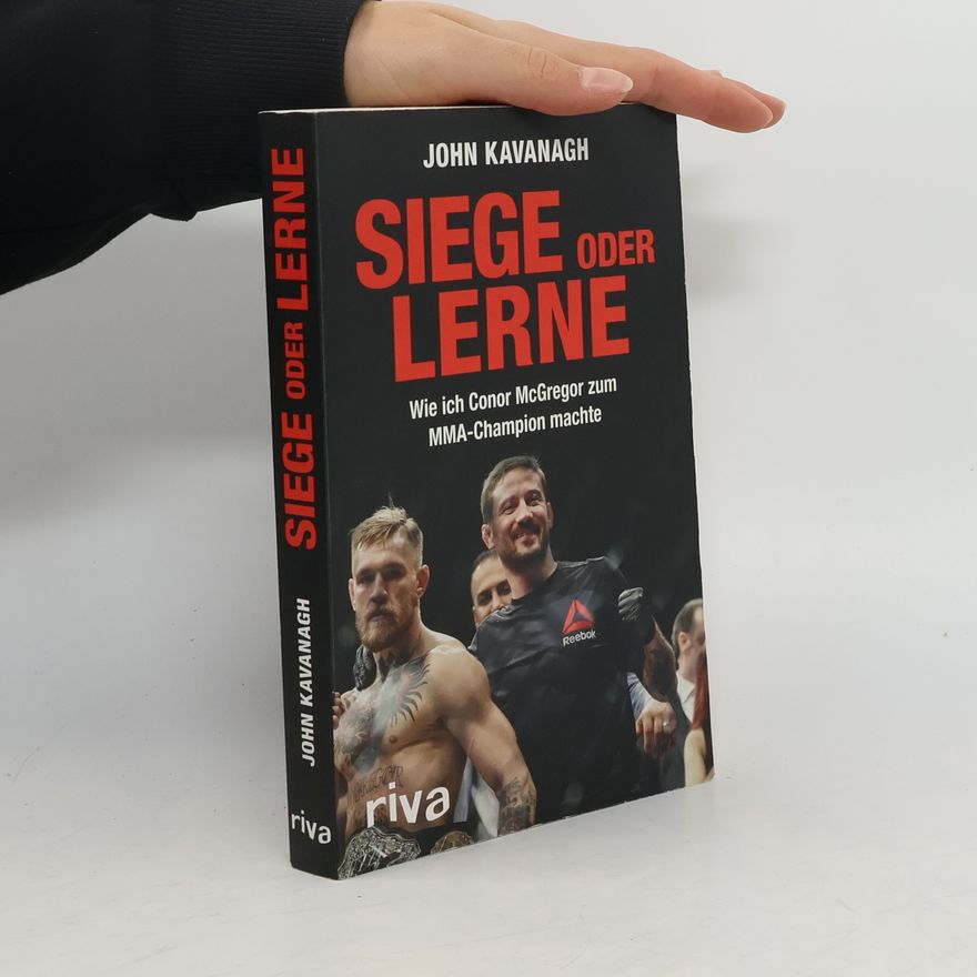 John Kavanagh Siege oder lerne