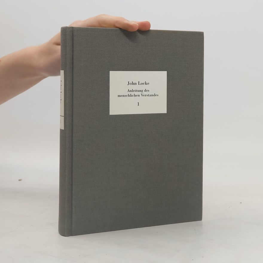 John Locke Anleitung des menschlichen Verstandes 1