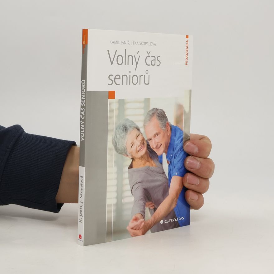 Jitka Skopalová Volný čas seniorů