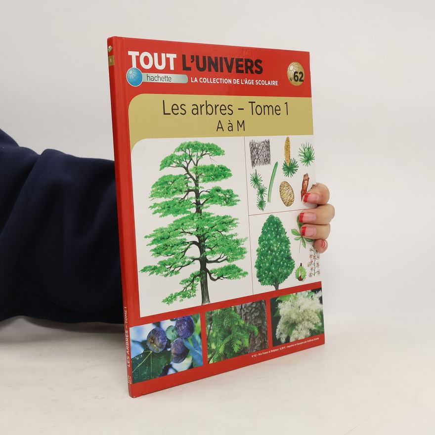 Collectif d'auteurs Tout l'univers 62. Les arbres Tome 1