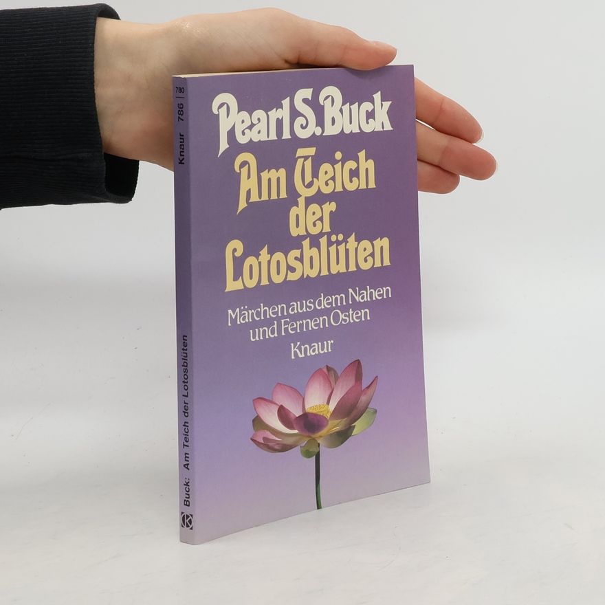 Pearl S. Buck Am Teich der Lotosblüten