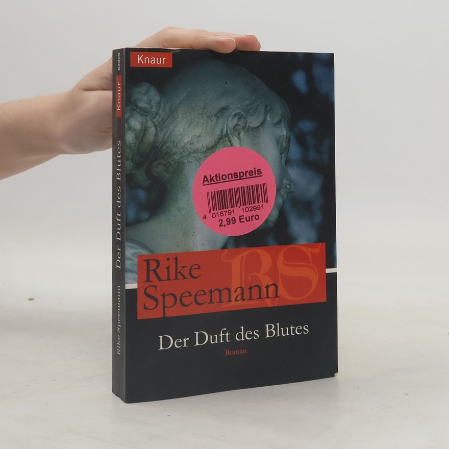 Ulrike Schweikert Der Duft des Blutes