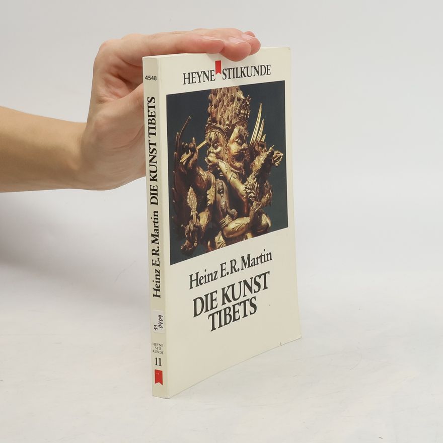 Heinz E. R. Martin Die Kunst Tibets