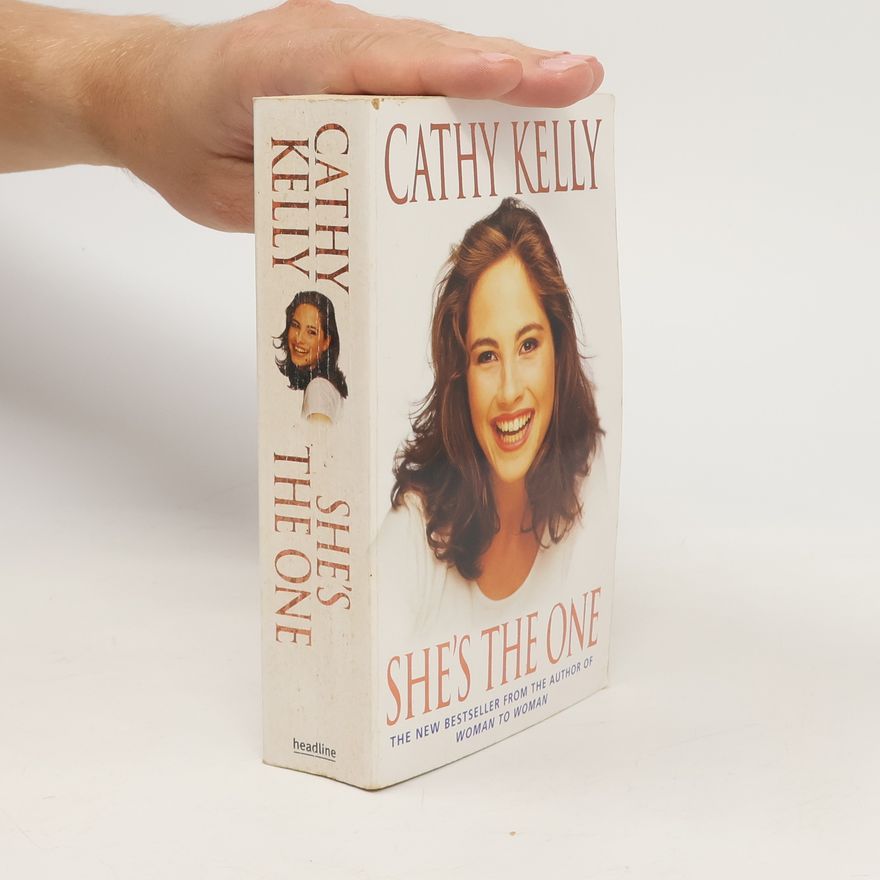 Cathy Kelly She's the One