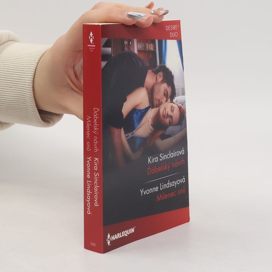 Kira Sinclair Harlequin: Ďábelský návrh, Milenec snů