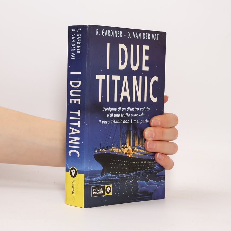 Robin Gardiner I due Titanic