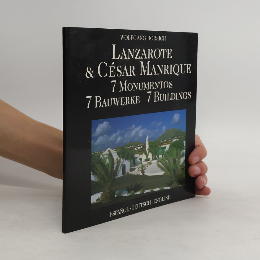 Wolfgang Borsich Lanzarote & César Manrique
