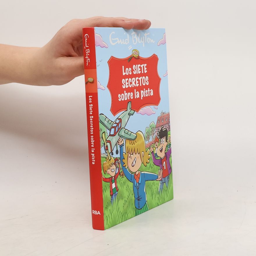 Enid Blyton Los siete secretos sobre la pista