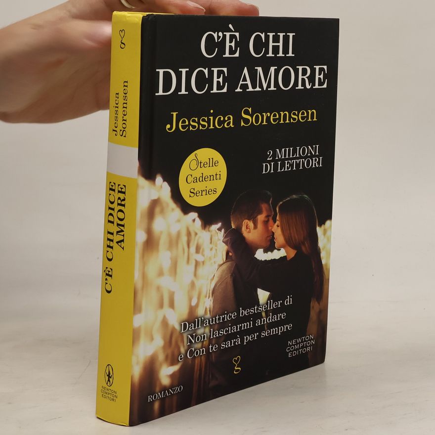 Jessica Sorensen C'è chi dice amore. Stelle cadenti series
