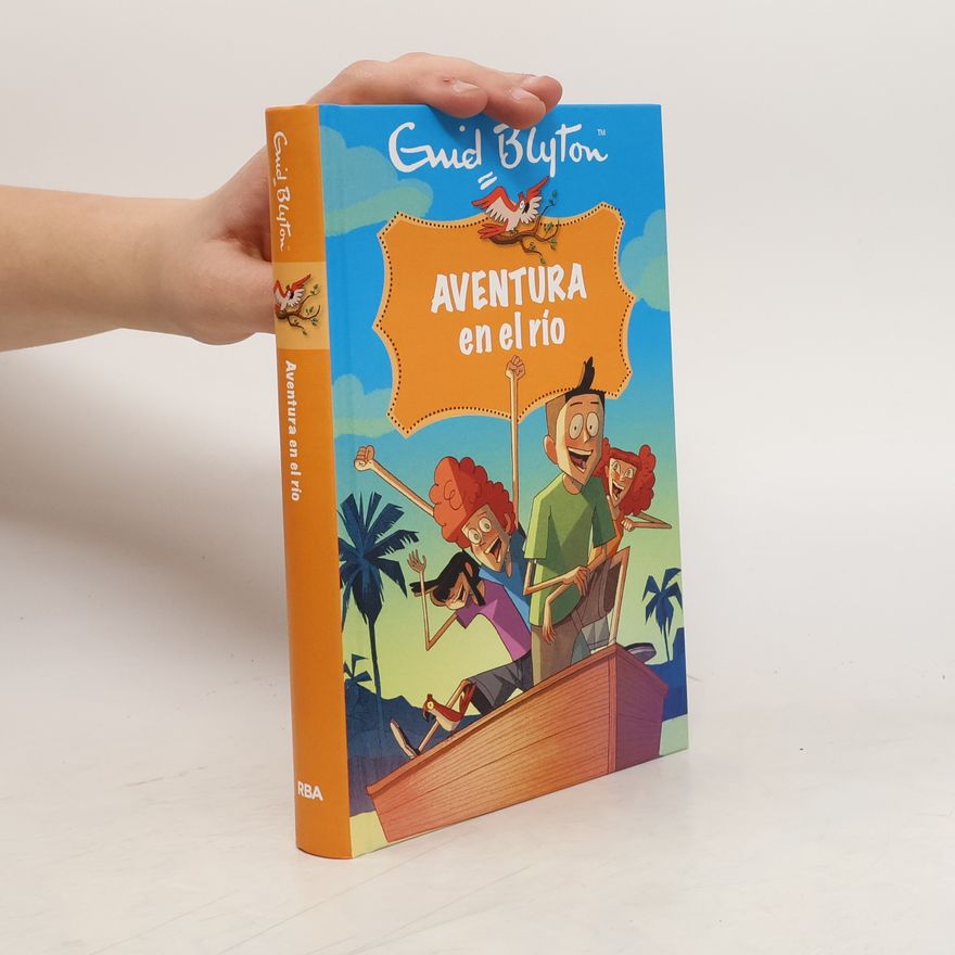 Enid Blyton Aventura en el Rio
