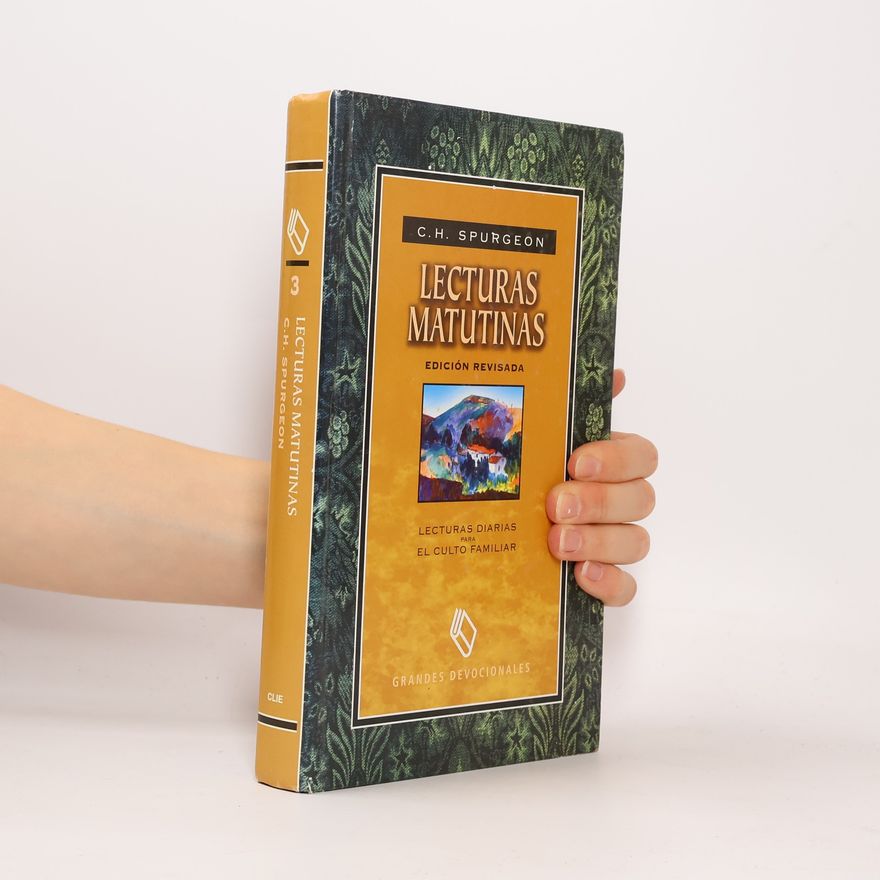 C.H. Spurgeon Lecturas matutinas - edición revisada