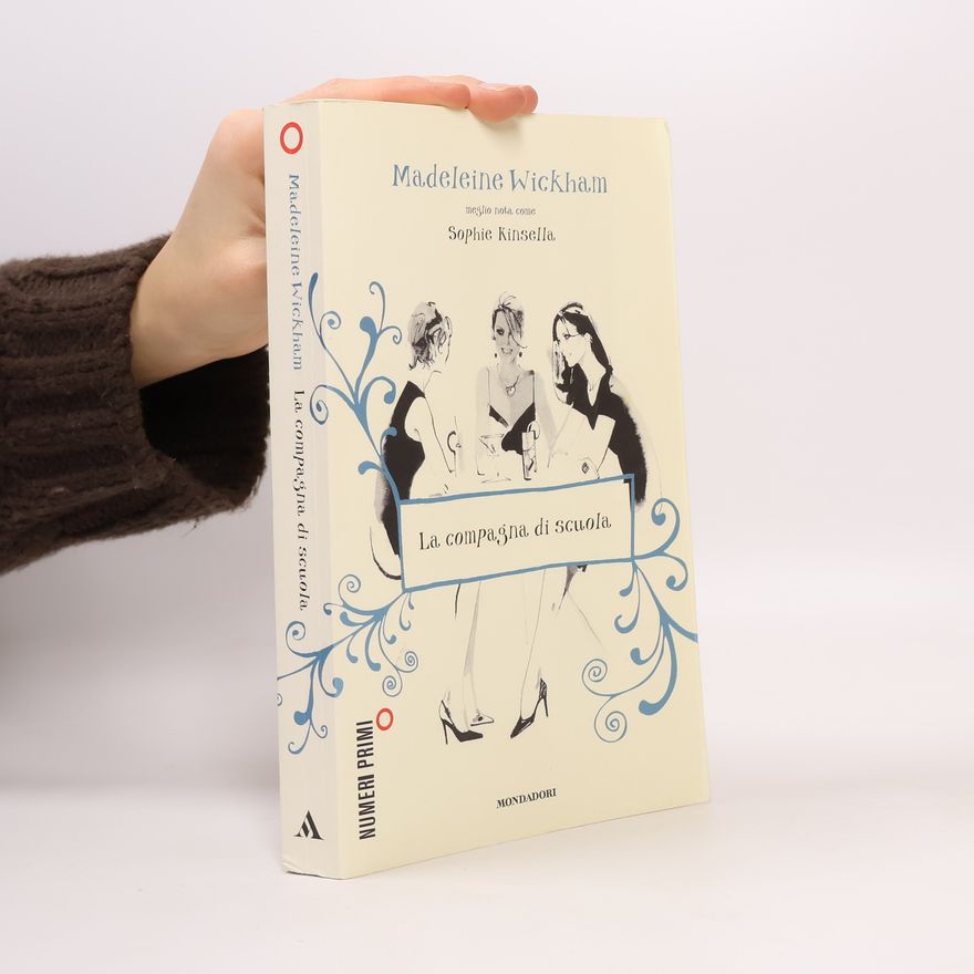 Sophie Kinsella La compagna di scuola