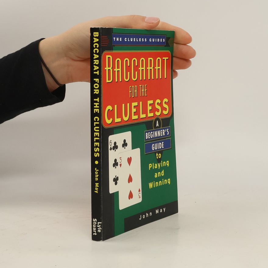 John May Baccarat for the Clueless