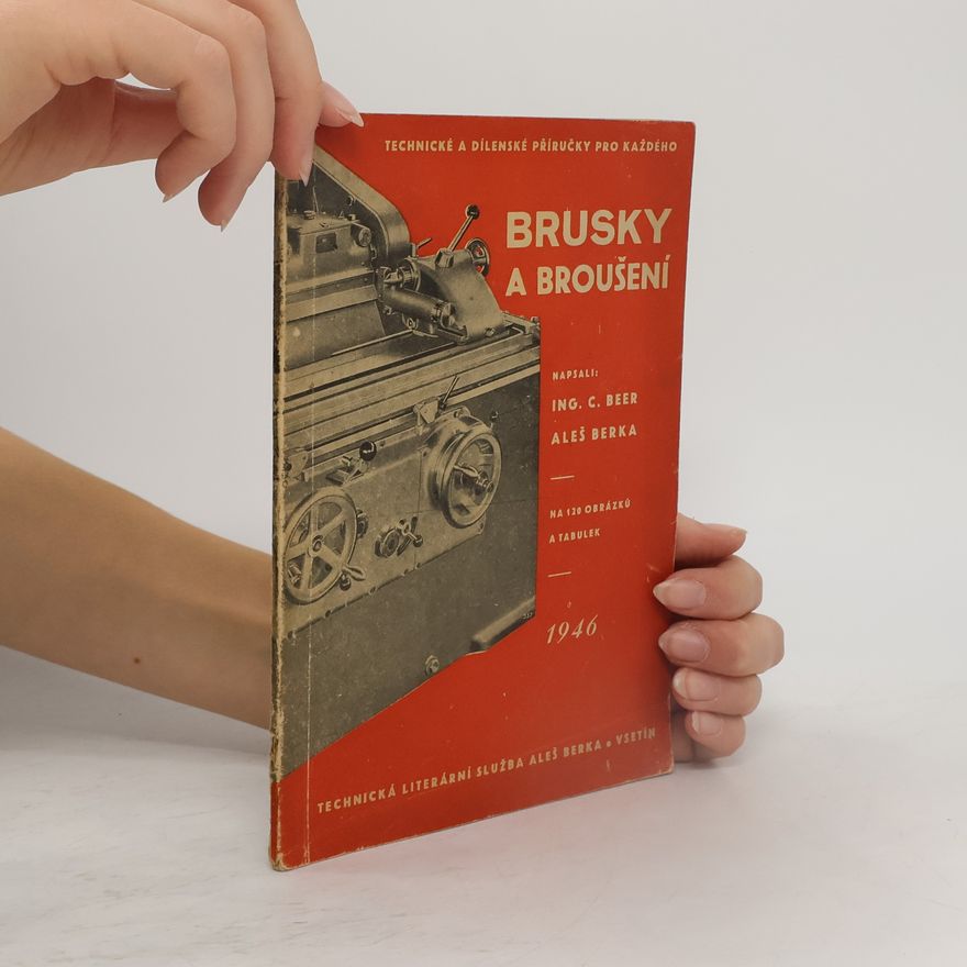 C. Beer Brusky a broušení