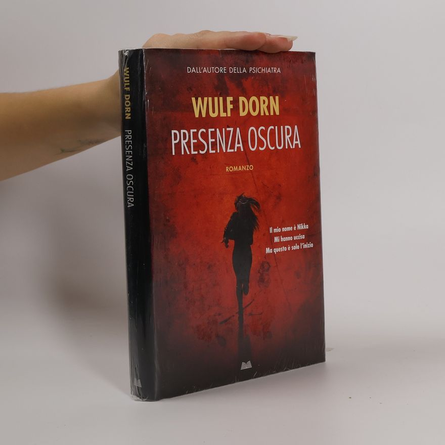 Wulf Dorn Presenza oscura