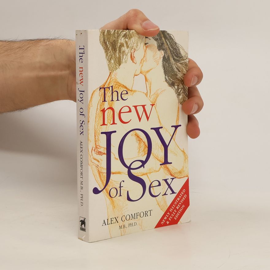 Alex Comfort The New Joy of Sex