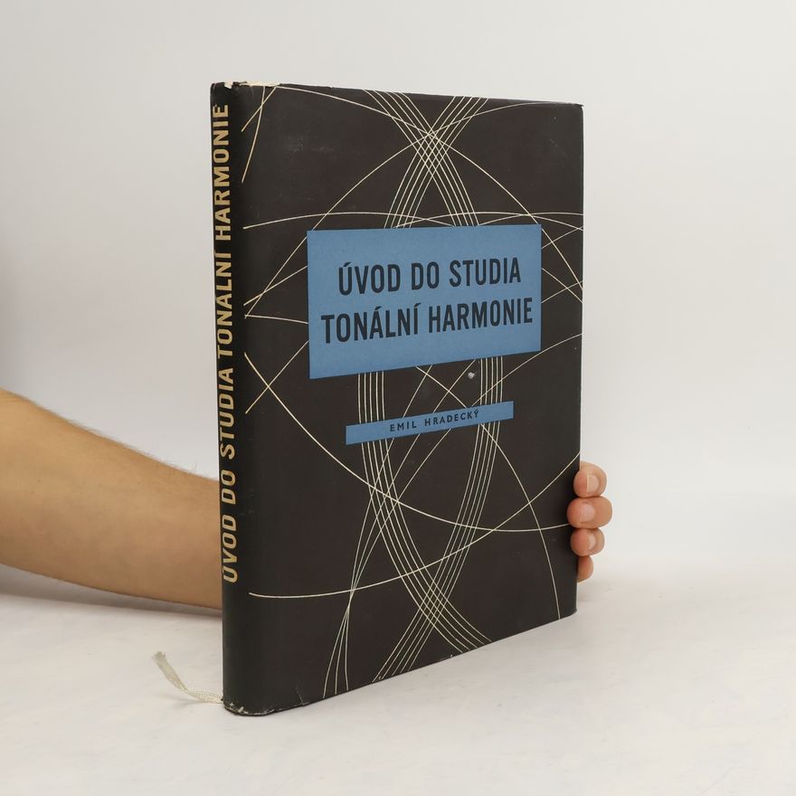 Emil Hradecký Úvod do studia tonální harmonie
