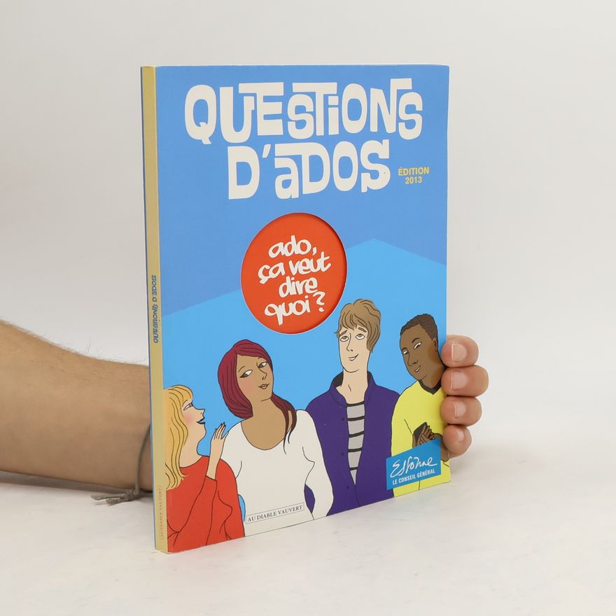 Kolektiv autorů Questions d'ados