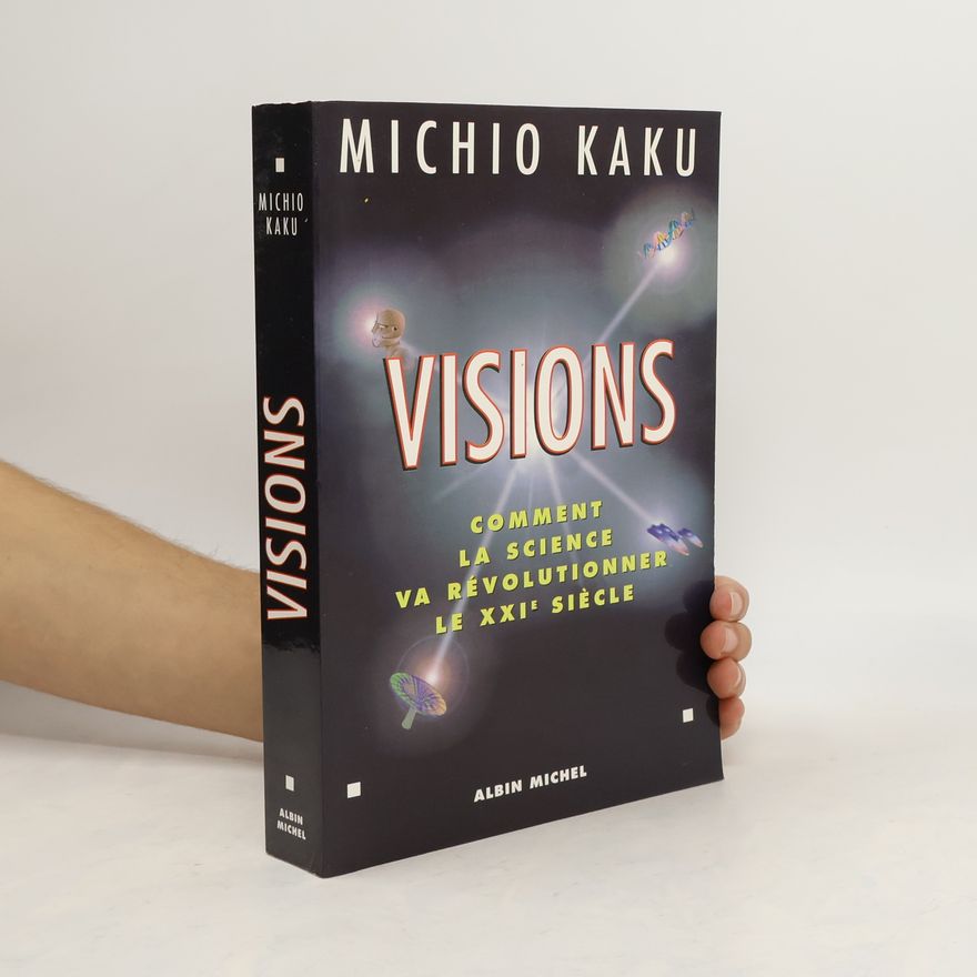 Michio Kaku Visions