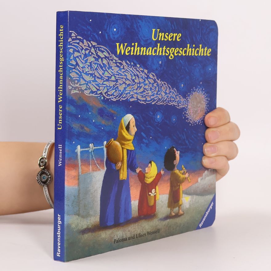 Ulises Wensell Unsere Weihnachtsgeschichte