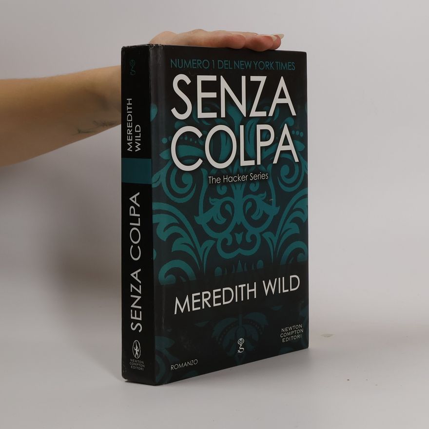 Meredith Wild Senza colpa. The Hacker Series