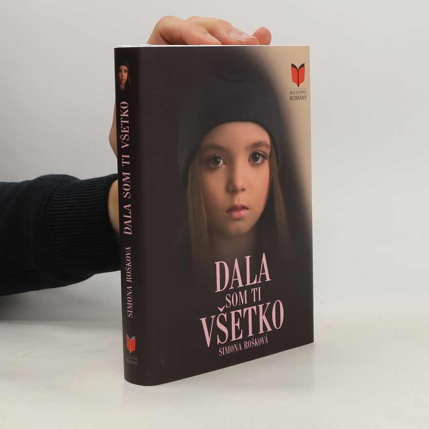 Simona Rošková Dala som ti všetko