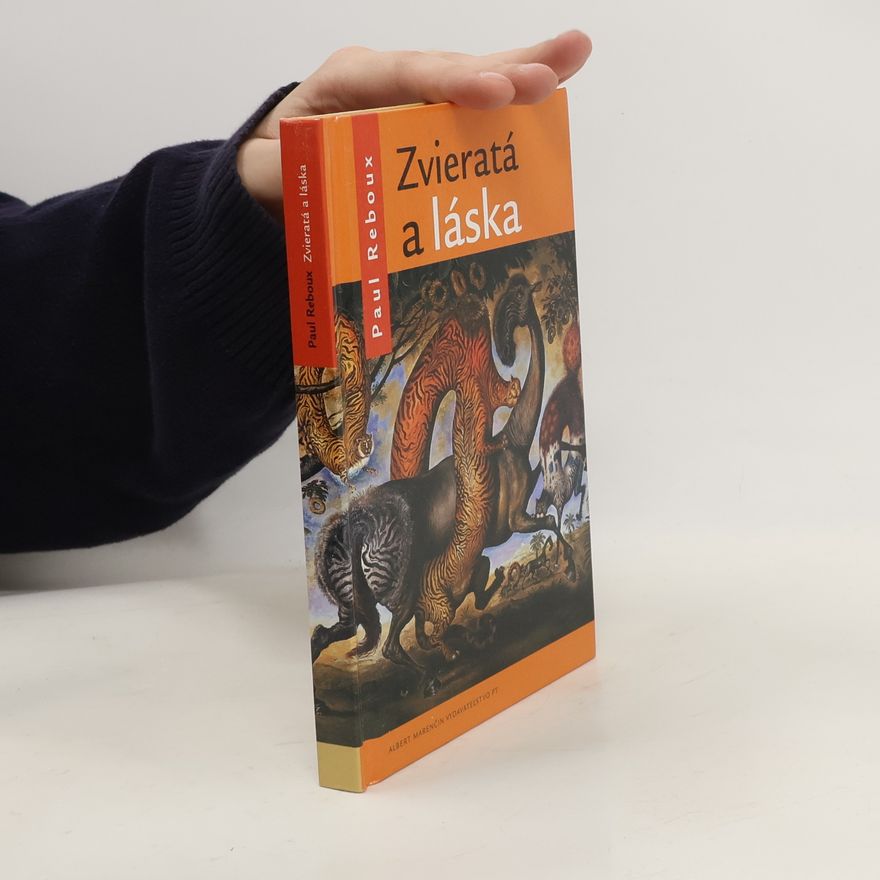Paul Reboux Zvieratá a láska