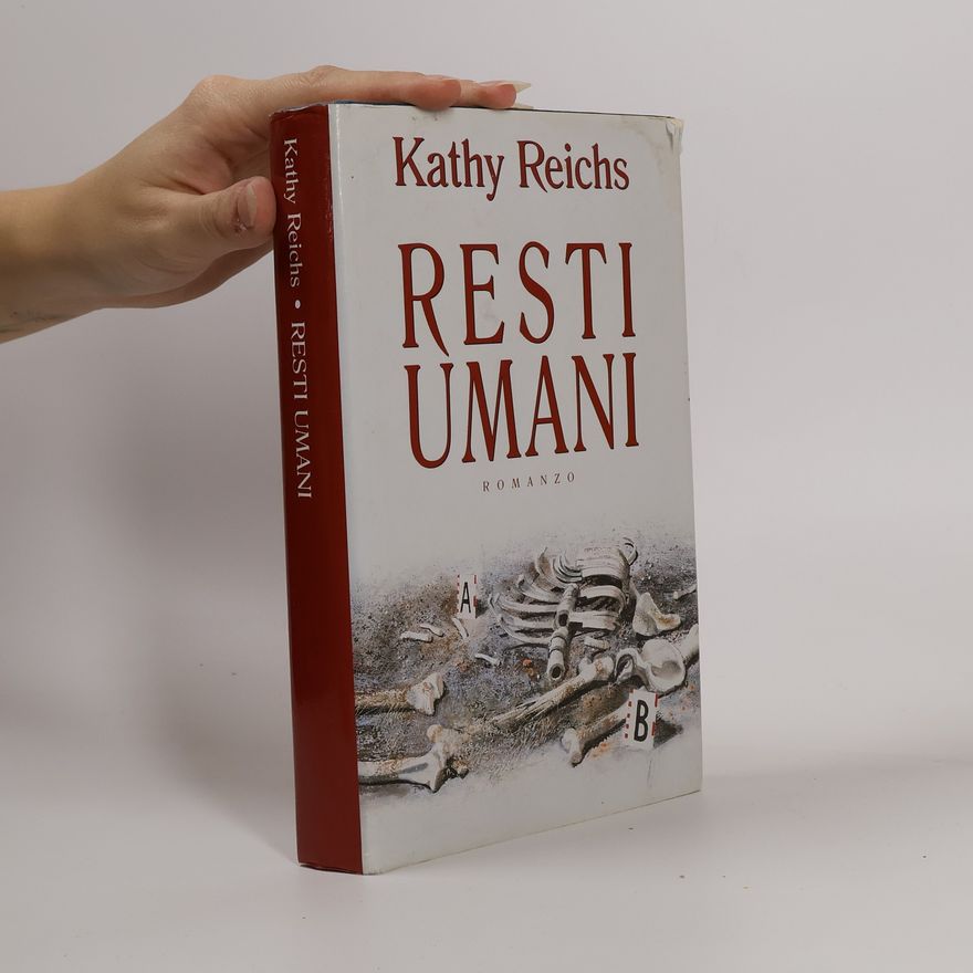 Kathy Reichs Resti umani