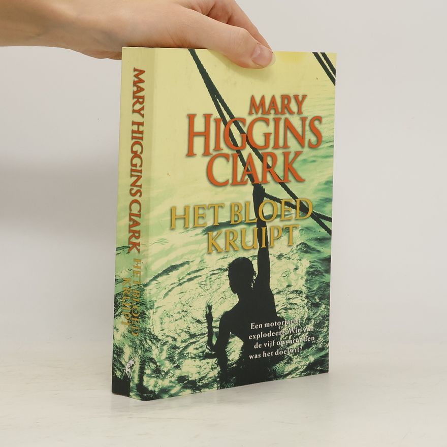 Mary Higgins Clark Het bloed kruipt