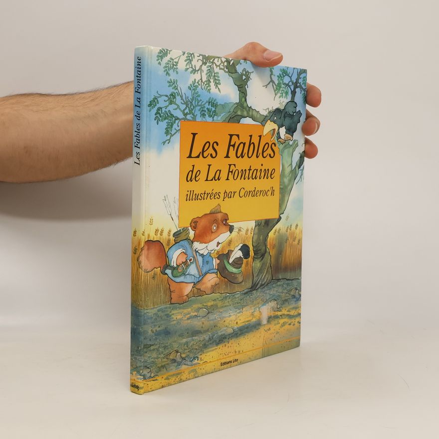Jean de La Fontaine Les fables de La Fontaine
