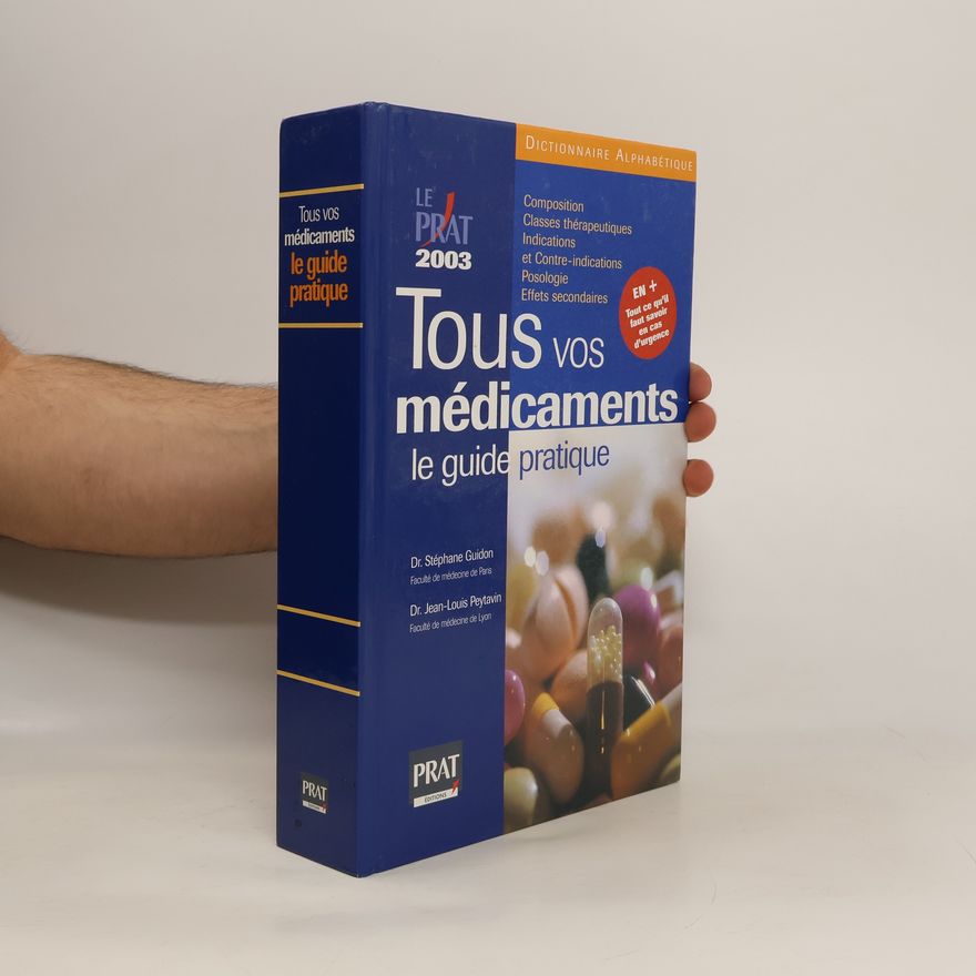 Jean-Louis Peytavin Tous vos médicaments