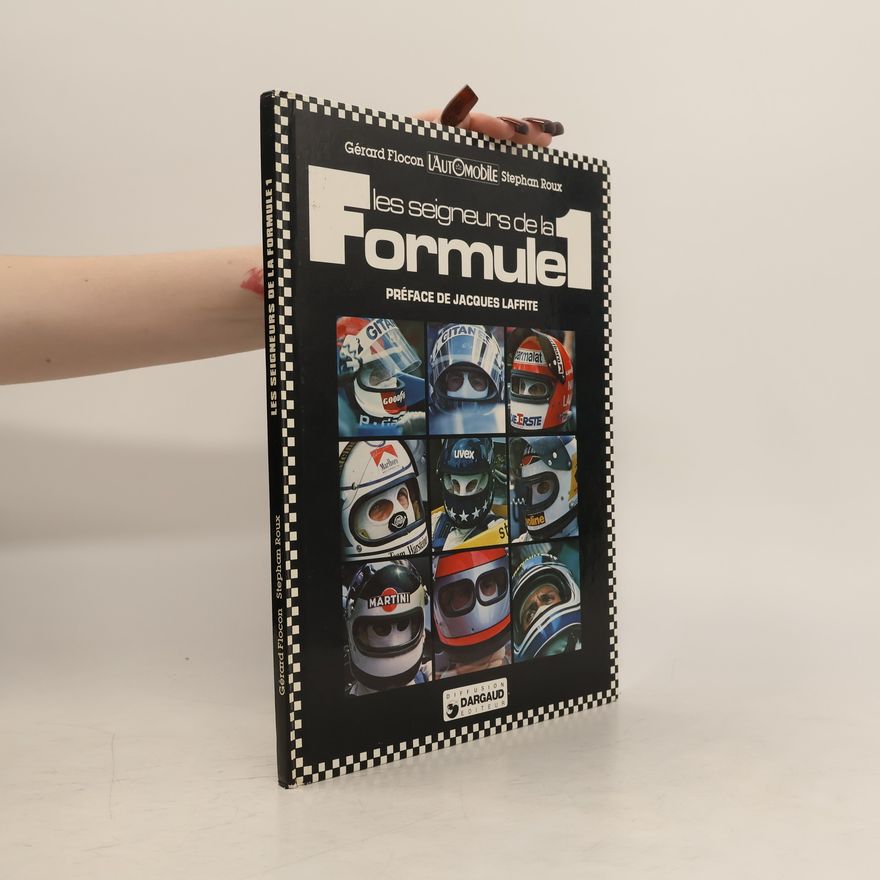 Jacques Laffite Les Seigneurs de la formule 1