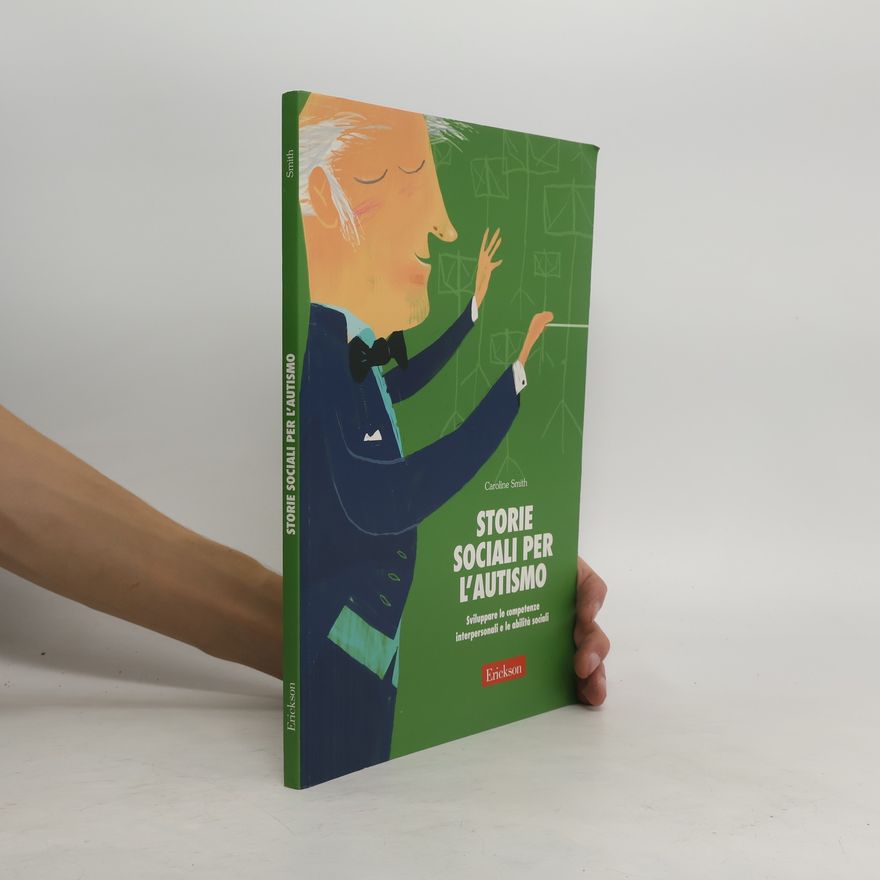 Caroline Smith Storie sociali per l'autismo