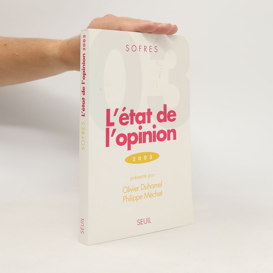 Philippe Méchet L'état de l'opinion, 2003