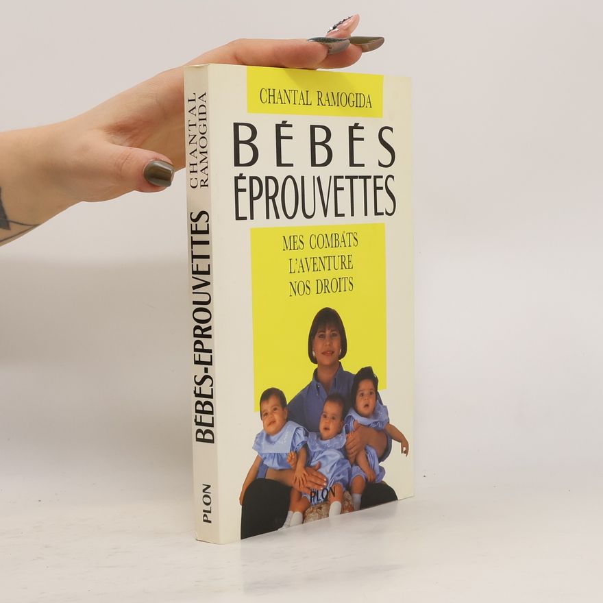 Chantal Ramogida Bébés éprouvettes