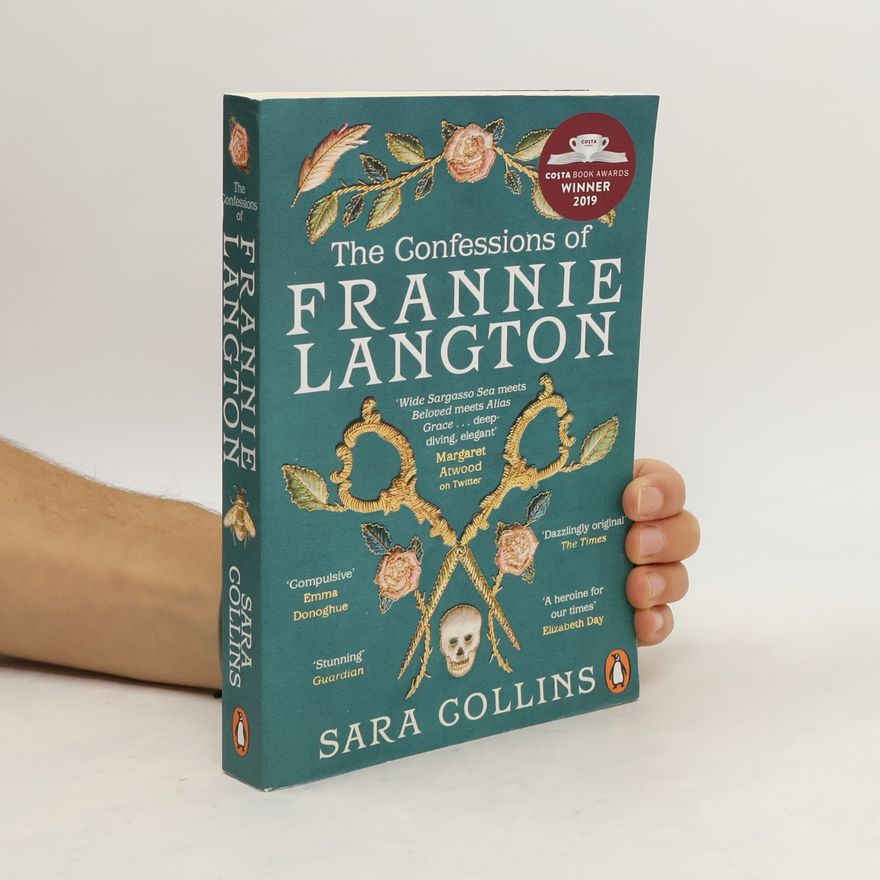 Sara Collins The confessions of Frannie Langton