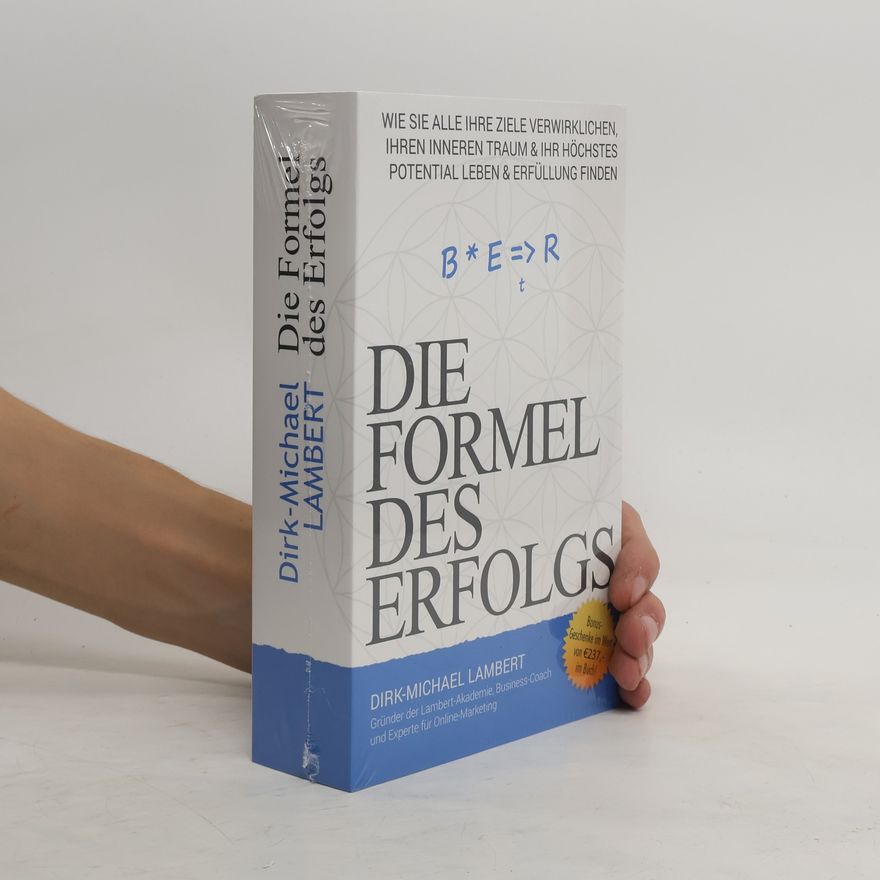 Dirk Michael Lambert Die Formel des Erfolgs